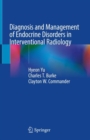 Image for Diagnosis and Management of Endocrine Disorders in Interventional Radiology