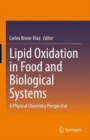 Image for Lipid Oxidation in Food and Biological Systems