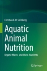 Image for Aquatic animal nutrition  : organic macro- and micro-nutrients