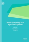 Image for Mobile storytelling in an age of smartphones