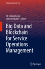 Image for Big Data and Blockchain for Service Operations Management