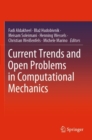 Image for Current trends and open problems in computational mechanics