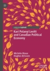 Image for Kari Polanyi Levitt and Canadian political economy
