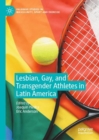 Image for Lesbian, Gay, and Transgender Athletes in Latin America