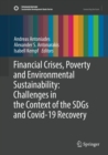 Image for Financial crises, poverty and environmental sustainability  : challenges in the context of the SDGs and covid-19 recovery