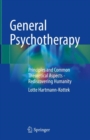 Image for General psychotherapy  : principles and common theoretical aspects
