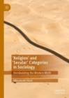Image for &#39;religion&#39; and &#39;secular&#39; categories in sociology  : decolonizing the modern myth
