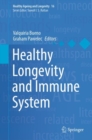 Image for Healthy Longevity and Immune System