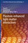 Image for Plasmon-Enhanced Light-Matter Interactions : 31