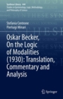 Image for Oskar Becker, On the Logic of Modalities (1930): Translation, Commentary and Analysis