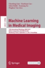 Image for Machine Learning in Medical Imaging : 12th International Workshop, MLMI 2021, Held in Conjunction with MICCAI 2021, Strasbourg, France, September 27, 2021, Proceedings