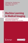 Image for Machine Learning in Medical Imaging: 12th International Workshop, MLMI 2021, Held in Conjunction with MICCAI 2021, Strasbourg, France, September 27, 2021, Proceedings. (Image Processing, Computer Vision, Pattern Recognition, and Graphics)
