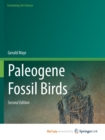 Image for Paleogene Fossil Birds