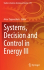 Image for Systems, Decision and Control in Energy III