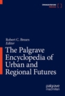 Image for The Palgrave Encyclopedia of Urban and Regional Futures