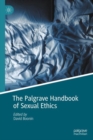 Image for The Palgrave Handbook of Sexual Ethics