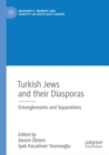 Image for Turkish Jews and their diasporas  : entanglements and separations