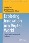 Image for Exploring Innovation in a Digital World : Cultural and Organizational Challenges