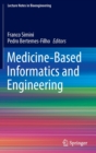 Image for Medicine-Based Informatics and Engineering