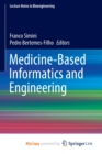 Image for Medicine-Based Informatics and Engineering