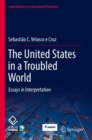 Image for The United States in a Troubled World
