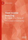 Image for Fixed income investing: a classic in a time of increased uncertainty