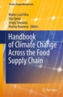 Image for Handbook of Climate Change Across the Food Supply Chain