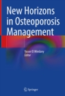 Image for New Horizons in Osteoporosis Management