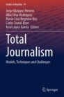 Image for Total journalism  : models, techniques and challenges