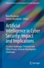 Image for Artificial Intelligence in Cyber Security: Impact and Implications: Security Challenges, Technical and Ethical Issues, Forensic Investigative Challenges