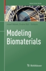 Image for Modeling Biomaterials