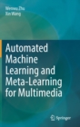 Image for Automated Machine Learning and Meta-Learning for Multimedia