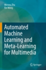 Image for Automated Machine Learning and Meta-Learning for Multimedia