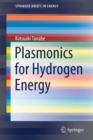 Image for Plasmonics for Hydrogen Energy