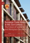 Image for European Trade Unions in the 21st Century