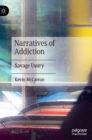 Image for Narratives of Addiction