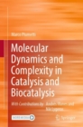 Image for Molecular Dynamics and Complexity in Catalysis and Biocatalysis