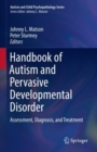 Image for Handbook of Autism and Pervasive Developmental Disorder: Assessment, Diagnosis, and Treatment