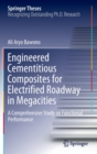 Image for Engineered cementitious composites for electrified roadway in megacities  : a comprehensive study on functional performance