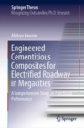 Image for Engineered Cementitious Composites for Electrified Roadway in Megacities: A Comprehensive Study on Functional Performance