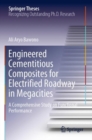 Image for Engineered cementitious composites for electrified roadway in megacities  : a comprehensive study on functional performance