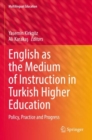 Image for English as the Medium of Instruction in Turkish Higher Education