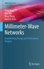 Image for Millimeter-Wave Networks : Beamforming Design and Performance Analysis