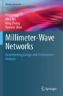 Image for Millimeter-Wave Networks : Beamforming Design and Performance Analysis