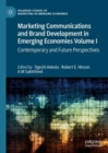 Image for Marketing Communications and Brand Development in Emerging Economies Volume I