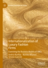 Image for Internationalization of luxury fashion firms: examining the business models of SMEs