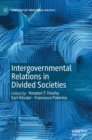 Image for Intergovernmental relations in divided societies