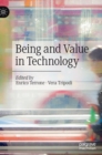 Image for Being and Value in Technology