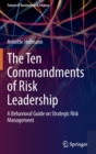 Image for The Ten Commandments of Risk Leadership