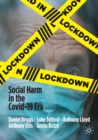 Image for Lockdown  : social harm in the Covid-19 era